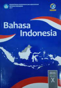 Image of Bahasa Indonesia untuk SMA/MA/SMK/MAK Kelas X
